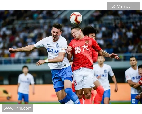 恒大与泰达精彩对决文字直播全程回顾与分析